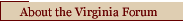About the Virginia Forum